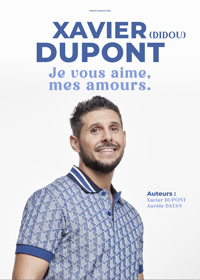 Xavier Dupont – Didou